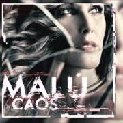 The lyrics QUIERO of MALÚ is also present in the album Caos (2015)