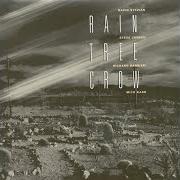 The lyrics BIG WHEELS IN SHANTY TOWN of DAVID SYLVIAN is also present in the album Rain tree crow
