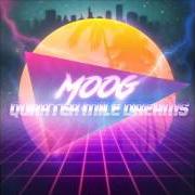 The lyrics NEON LIGHTS of MOOG is also present in the album Quarter mile dreams (2017)