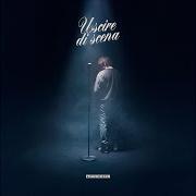 The lyrics SOLO AL MONDO of FRANCO126 is also present in the album Uscire di scena (2022)