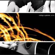 The lyrics ORION of RODRIGO Y GABRIELA is also present in the album Rodrigo y gabriela (2006)