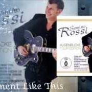 The lyrics DAS TOR ZUM HIMMEL IST DIE LIEBE of SEMINO ROSSI is also present in the album Augenblicke (2011)