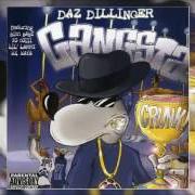 The lyrics I'M LOOKIN FOR DAT GANGSTA BITCH of DAZ DILLINGER is also present in the album Gangsta crunk (2005)