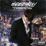 The lyrics SLIM SHADY of SIDE BABY is also present in the album Il ritorno del vero (2021)