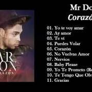 The lyrics TE VÍ of MR. DON is also present in the album Corazón (2016)