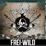 The lyrics ALLEIN NACH VORNE! of FREI.WILD is also present in the album Gegengift (10 jahre jubiläumsedition) (2011)