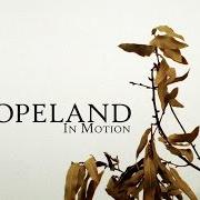 The lyrics KITE of COPELAND is also present in the album In motion (2005)