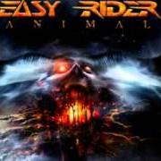 The lyrics WATCH YOUR STEP of EASY RIDER is also present in the album Animal (2004)