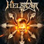 The lyrics ANGELS FALL TO HELL of HELSTAR is also present in the album Glory of chaos (2010)