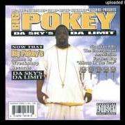 The lyrics M.O.B. of BIG POKEY is also present in the album Da sky's da limit (2002)