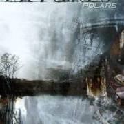 The lyrics SWANDIVE of TEXTURES is also present in the album Polars (2004)