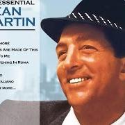 The lyrics MAMBO ITALIANO of DEAN MARTIN is also present in the album Dino: the essential dean martin (2004)