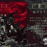 The lyrics FORGED BY FEAR of ISOLE is also present in the album Dystopia (2019)