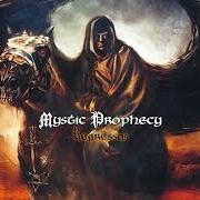 The lyrics MYSTIC PROPHECY of MYSTIC PROPHECY is also present in the album Regressus (2003)