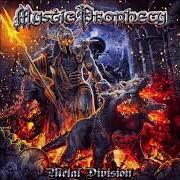The lyrics METAL DIVISION of MYSTIC PROPHECY is also present in the album Metal division (2020)