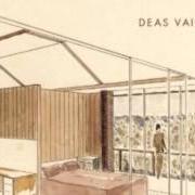 The lyrics COMMON SENSE of DEAS VAIL is also present in the album Deas vail (2011)