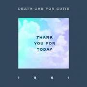 The lyrics 60 & PUNK of DEATH CAB FOR CUTIE is also present in the album Thank you for today (2018)