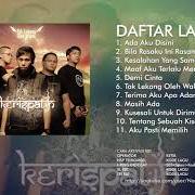 The lyrics DEMI CINTA of KERISPATIH is also present in the album Tak lekang oleh waktu
