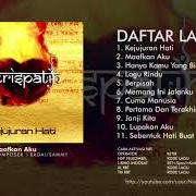 The lyrics CINTA PUTIH (WHITE LOVE) of KERISPATIH is also present in the album Kejujuran hati