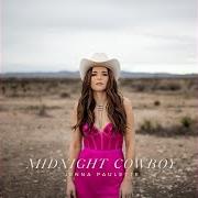 The lyrics MIDNIGHT COWBOY of JENNA PAULETTE is also present in the album Modern cowgirl: volume 1 (2019)