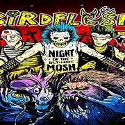 The lyrics SUICIDE MANIAC of BIRDFLESH is also present in the album Night of the ultimate mosh (2002)