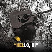 The lyrics LOOKING AT YOU of TY SEGALL is also present in the album Hello, hi (2022)
