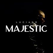 The lyrics MOONLIGHT of LUCIANO is also present in the album Majestic (2022)