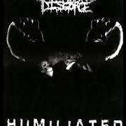 The lyrics SLURPING UP RANCID PHLEGM of INTESTINAL DISGORGE is also present in the album Humiliated - ep (2006)