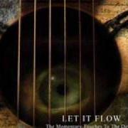 The lyrics LUMERIAN of LET IT FLOW is also present in the album The momentary touches to the depths (2006)