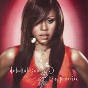 The lyrics SAYING GOODBYE of DEBORAH COX is also present in the album The promise (2008)