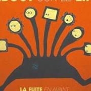 The lyrics SUR LE FIL of DEBOUT SUR LE ZINC is also present in the album La fuite en avant (2011)