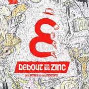 The lyrics ELLE M'ENNUIE of DEBOUT SUR LE ZINC is also present in the album Des singes et des moutons (2004)