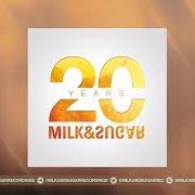 The lyrics MY LOVIN of MILK & SUGAR is also present in the album 20 years of milk & sugar (2017)