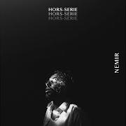 The lyrics ZION of NEMIR is also present in the album Hors-série (2018)