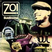 The lyrics THIS COULD BE THE NIGHT of ZO! is also present in the album Sunstorm (2010)