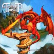 The lyrics WHISPERING WINDS of TWILIGHT FORCE is also present in the album Tales of ancient prophecies (2014)