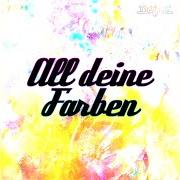 The lyrics ALLES WAS ICH HABE of DAME is also present in the album All meine farben (2022)