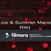 Live & summer mania