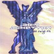 The lyrics RESPEKT of DEIN-SCHATTEN is also present in the album Ewiges eis (2002)