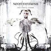 The lyrics THE PROPHET of NEON SYNTHESIS is also present in the album Our empty rooms (2006)