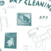 The lyrics SPOILS of DRY CLEANING is also present in the album Boundary road snacks and drinks (2019)