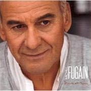 The lyrics LES IMBÉCILES HEUREUX of MICHEL FUGAIN is also present in the album Bravo et merci (2007)