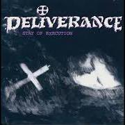 The lyrics STAY OF EXECUTION of DELIVERANCE is also present in the album Stay of execution (1992)