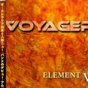 The lyrics COSMIC ARMAGEDDON PT. II of VOYAGER is also present in the album Element v (2003)