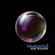 The lyrics A THOUSAND KISSES DEEP of ANN WILSON is also present in the album Immortal (2018)