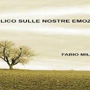 The lyrics CHE FICO of FABIO MILELLA is also present in the album Elettrottanta (2012)
