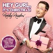The lyrics MAKE SOMEONE HAPPY of RANDY RAINBOW is also present in the album Hey gurl, it's christmas! (2019)