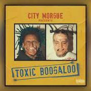The lyrics PROSTHETIC LEGS of CITY MORGUE is also present in the album Toxic boogaloo (2020)