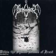 The lyrics ABYSMAL SHORES OF THE DARKLANDS BEYOND THE SUN of DEMONCY is also present in the album Faustian dawn / within the sylvan realms of frost (2001)