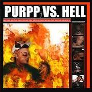 The lyrics SAID A LOTTA THINGS of SMOKEPURPP is also present in the album Purpp vs. hell (2020)